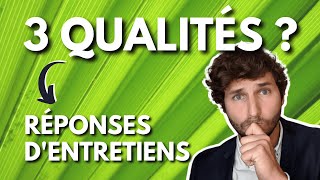 Quelles Bonnes Qualités Dire En Entretien [upl. by Llerej]