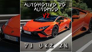 AUTOMOTIVO DO AUTOPICO V2DJ UK2 ZN [upl. by Assirual]