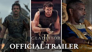 Gladiator II  Official Trailer  Paramount Pictures UK [upl. by Spielman]