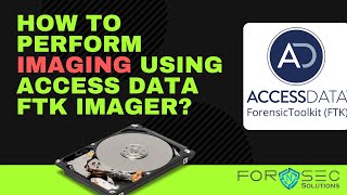 How to Perform Imaging Using Access Data FTK Imager  What is Access Data FTK Imager [upl. by Atled]