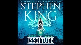 Stephen Kings The Institute Audiobook [upl. by Ottilie]