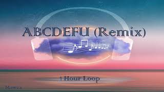 ABCDEFU Remix 1 Hour Loop [upl. by Budworth391]