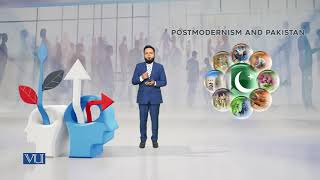 Postmodernism and Pakistan  Introduction to Sociology  SOC101Topic253 [upl. by Akcired]