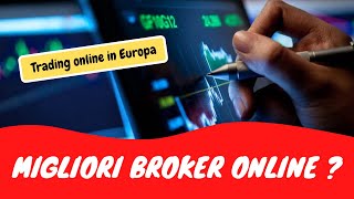 Migliori broker in Europa feat Trading online amp Asset Management [upl. by Anahc452]