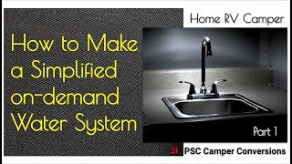 Make Simplified OnDemand Water SystemTiny House RV Van Camper Build Kindred Flojet Triplex [upl. by Niassuh]