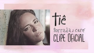 Tiê  Torrada e Café Clipe Oficial [upl. by Jobyna]