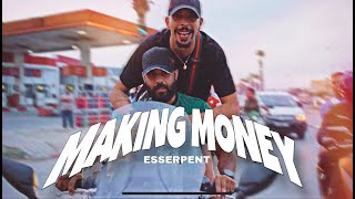 Esserpent  Making Money Official Music Video [upl. by Simons]