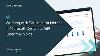 Working with Satisfaction Metrics in Dynamics 365 Customer Voice [upl. by Docilla]