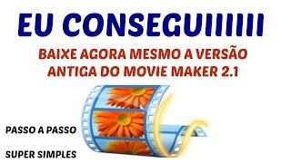 MOVIE MAKER 2 1 DOWNLOAD VERSÃO ANTIGA [upl. by Michi]