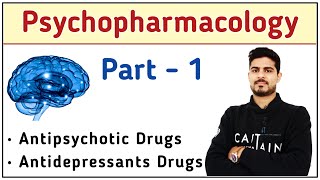 Psychopharmacology Part  1  Antipsychotic and Antidepressants drugs [upl. by Sudoeht823]