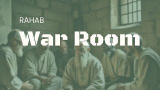 War Room  Rahab Sunday July 7th [upl. by Elockin]