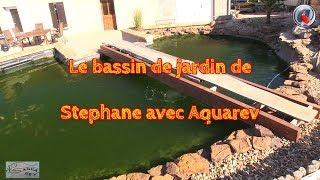 Le bassin de jardin de Stephane avec Aquarev [upl. by Ahsinor]