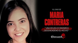 El caso de Maria Contreras  Criminalista Nocturno [upl. by Jewell686]