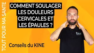 Douleurs cervicales et épaules  que faire  Traitement et Exercices [upl. by Leighton937]