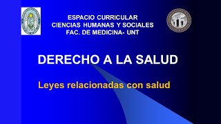 DERECHO A LA SALUD Leyes relacionadas con salud [upl. by Idnic]