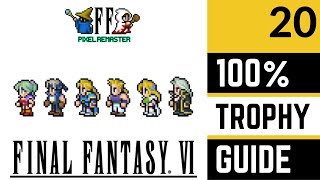 Final Fantasy VI Pixel Remaster 100 Platinum Trophy Walkthrough  Part 20  Magicite amp Dreamscape [upl. by Anilatac875]