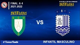 IM  LIGA  FINAL A 4  Helvetia Anaitasuna A vs Cantolagua A 20212022 [upl. by Odnamla]