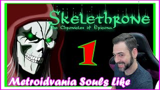 METROIDVANIA OSCURO con Toque SOULS  SKELETHRONE THE CHRONICLES OF ERICONA Gameplay Español 1 [upl. by Northey]