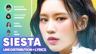 Weki Meki  Siesta Line Distribution  Lyrics Karaoke PATREON REQUESTED [upl. by Kris543]