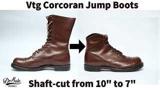 【BenchReBuilt】Vtg Corcoran Jump Boots  Shaft Cut from 10quot to 7quot [upl. by Adnael]