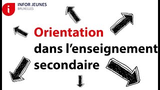 Lorientation dans lenseignement secondaire [upl. by Salamanca290]