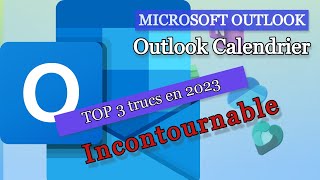 Tutoriel Outlook Calendrier  Top 3 Astuces que tout le monde doit savoir en 2023 [upl. by Ludwig]