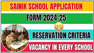 sainik school form 2024  Reservation criteria and vacancy 🤔 [upl. by Atoiganap]