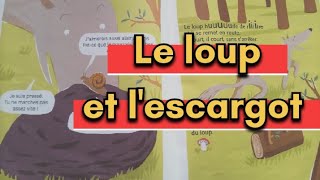 Le loup et lescargotContetraditionnelcpnouvelleCoccinelle [upl. by Conyers]