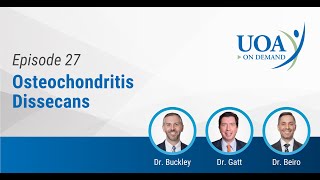 UOA on Demand Osteochondritis Dissecans [upl. by Eahsram153]