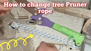 Tree Pruner Rope Replacement cord change [upl. by Caneghem]