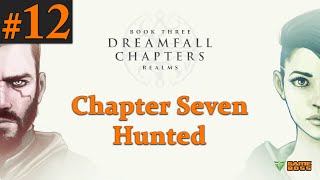 Dreamfall Chapters Gameplay Walkthrough Part 12 Book 3  Chapter 7  No Commentary PC [upl. by Ayotyal321]