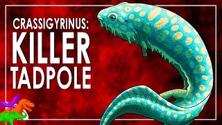 Crassigyrinus – Scotland’s Prehistoric Killer Tadpole From Hell  NonDinosaurs EXPLAINED [upl. by Hurff]