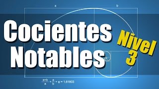 Cocientes Notables  Ejercicios Resueltos Nivel 3 [upl. by Nessi]