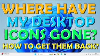 How to Get Desktop Icons back [upl. by Haidebez186]