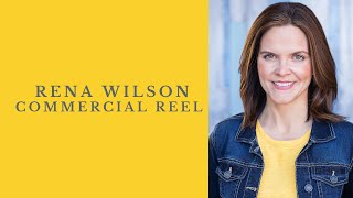 Rena Wilson Commercial Reel 24 [upl. by Nicolai]