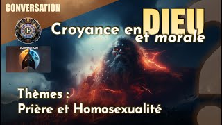 Croyance en Dieu et moralité Débat épisode 2 [upl. by Coppock]