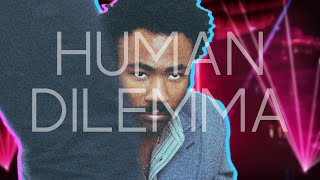 Childish Gambino  Human Dilemma [upl. by Christabel860]