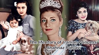 The neglected daughter of the Shah the life story of Iranian Princess Shahnaz Pahlavi [upl. by Dorotea557]