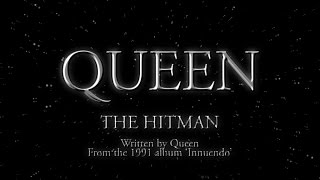 Queen  The Hitman Official Lyric Video [upl. by Alekram642]