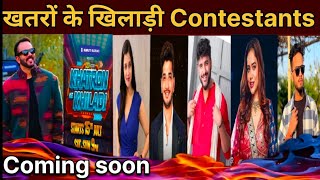 Khatron ke Khiladi season 14 contestants  Khatron ke Khiladi 14 contestants list  KKK14 [upl. by Suhpesoj703]