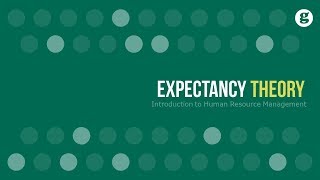 Expectancy Theory [upl. by Ajuna]