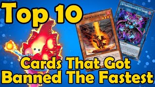 Top 10 Cards That Got Banned The Fastest in YuGiOh [upl. by Frechette160]