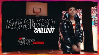 ChillinIT  Big Swish 2K ‘Court in Session’ Official Video [upl. by Annol]