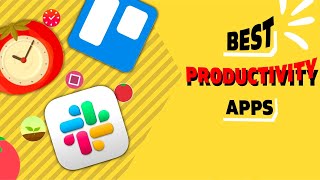 The Best Productivity Apps For You [upl. by Gnauq]