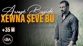 Awazê Bazîdê  Xewna Şevê Bû Official Music [upl. by Atilam902]