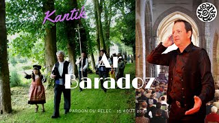 AR BARADOZ  Cantique breton du Paradis [upl. by Fritz]