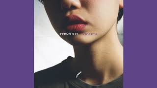 Terno Rei  Violeta Full Album [upl. by Kalil345]