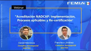 quotAcreditación NADCAP Implementación Procesos aplicables y RecertificaciónquotCOMPLETO [upl. by Nauqas]