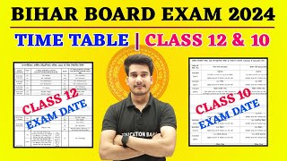 Bihar Board Exam Date 2024 Class 12 amp Class 10  Bihar Board 12th Time Table 2024  Education Baba [upl. by Genia971]