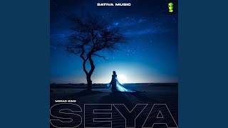 Seya [upl. by Zeitler]